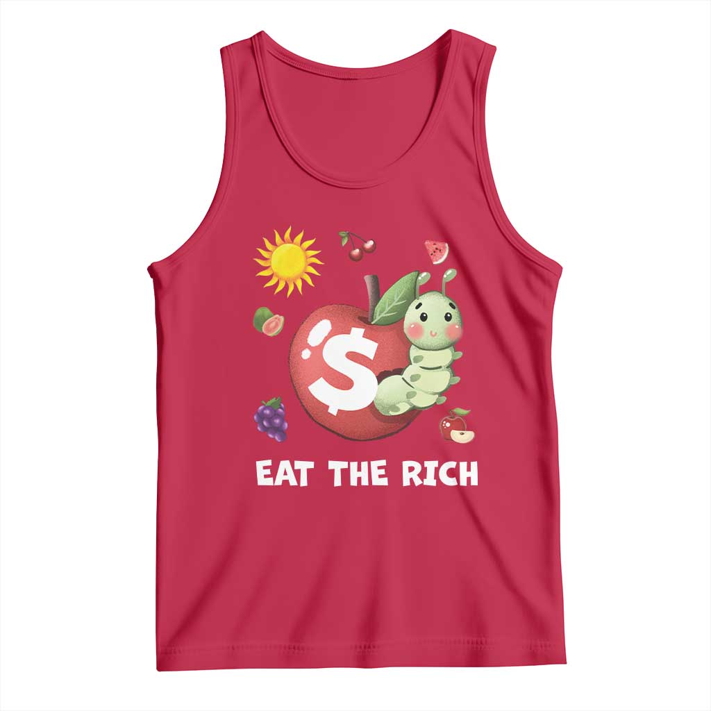 Funny Eat The Rich Tank Top Hungry Caterpillar Fruit Social Activist TS11 Red Print Your Wear