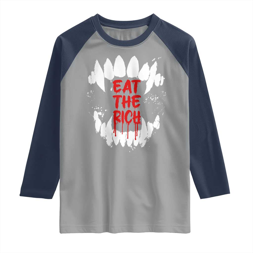 Eat The Rich Raglan Shirt Vamp Fangs Social Activist TS11 Sport Gray Navy Print Your Wear