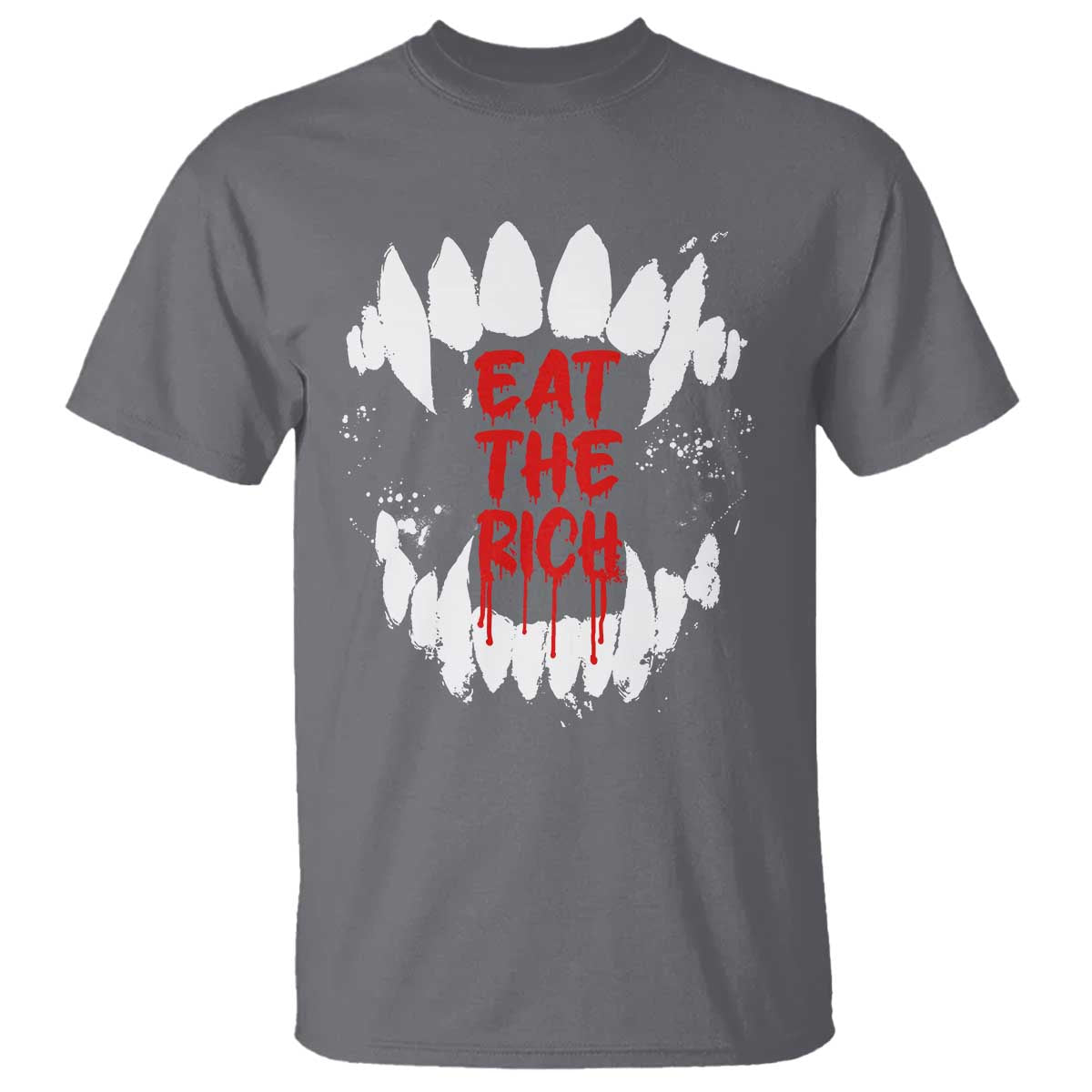 Eat The Rich T Shirt Vamp Fangs Social Activist TS11 Charcoal Print Your Wear