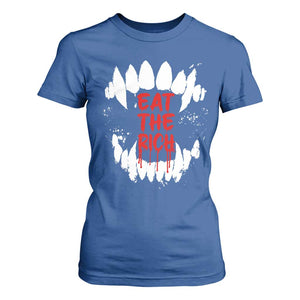 Eat The Rich T Shirt For Women Vamp Fangs Social Activist TS11 Royal Blue Print Your Wear