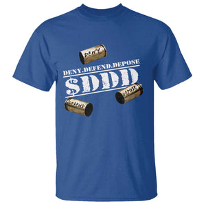 Deny Defend Depose T Shirt $DDD Vintage Bronze Bullet Shells TS11 Royal Blue Print Your Wear