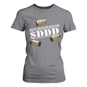 Deny Defend Depose T Shirt For Women $DDD Vintage Bronze Bullet Shells TS11 Charcoal Print Your Wear