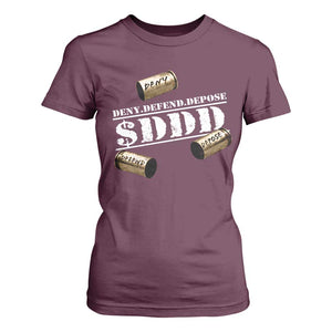 Deny Defend Depose T Shirt For Women $DDD Vintage Bronze Bullet Shells TS11 Maroon Print Your Wear
