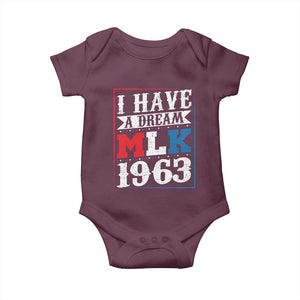 I Have A Dream Martin Luther King Baby Onesie MLK Day 1963 TS11 Maroon Print Your Wear