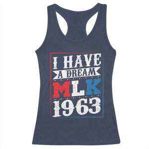 I Have A Dream Martin Luther King Racerback Tank Top MLK Day 1963 TS11 Navy Print Your Wear