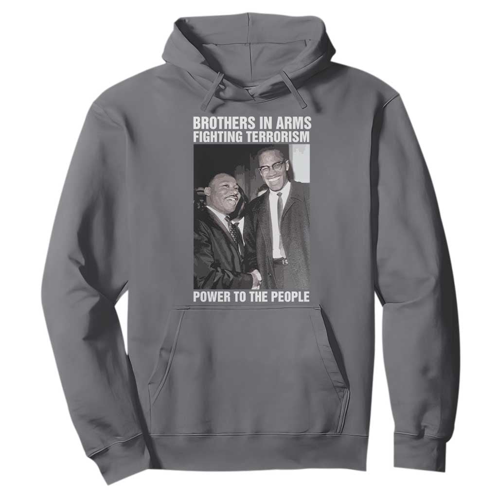Martin Luther King And Malcolm X Hoodie Brothers In Arms Fighting Terrorism Power To The People TS11 Charcoal Print Your Wear