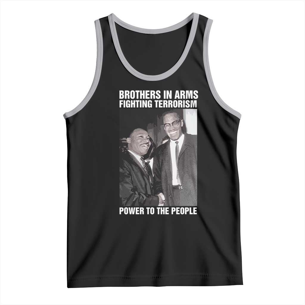 Martin Luther King And Malcolm X Tank Top Brothers In Arms Fighting Terrorism Power To The People TS11 Black Athletic Heather Print Your Wear