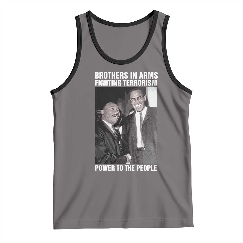 Martin Luther King And Malcolm X Tank Top Brothers In Arms Fighting Terrorism Power To The People TS11 Deep Heather Black Print Your Wear