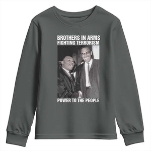 Martin Luther King And Malcolm X Youth Sweatshirt Brothers In Arms Fighting Terrorism Power To The People TS11 Dark Heather Print Your Wear