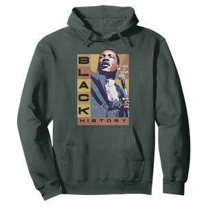 I Have A Dream Martin Luther King MLK Quote Hoodie Black History Month TS11 Dark Forest Green Print Your Wear