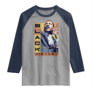 I Have A Dream Martin Luther King MLK Quote Raglan Shirt Black History Month TS11 Sport Gray Navy Print Your Wear