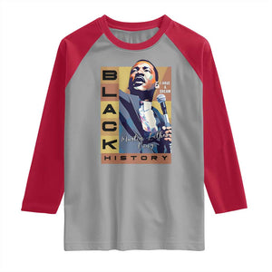 I Have A Dream Martin Luther King MLK Quote Raglan Shirt Black History Month TS11 Sport Gray Red Print Your Wear