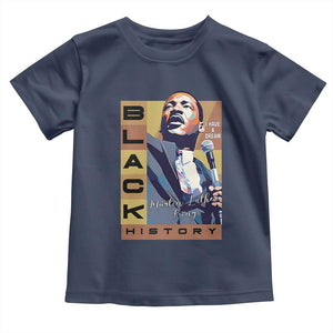 I Have A Dream Martin Luther King MLK Quote Toddler T Shirt Black History Month TS11 Navy Print Your Wear