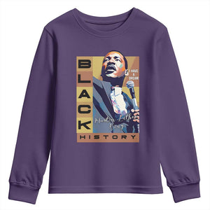 I Have A Dream Martin Luther King MLK Quote Youth Sweatshirt Black History Month TS11 Purple Print Your Wear