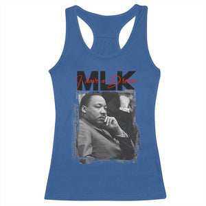 MLK I Have A Dream Racerback Tank Top Dr Martin Luther King Jr Black History Month TS11 Royal Blue Print Your Wear