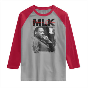 MLK I Have A Dream Raglan Shirt Dr Martin Luther King Jr Black History Month TS11 Sport Gray Red Print Your Wear
