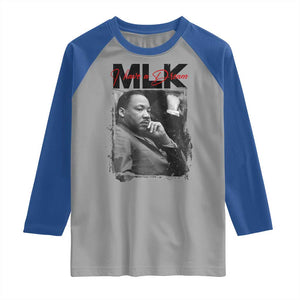 MLK I Have A Dream Raglan Shirt Dr Martin Luther King Jr Black History Month TS11 Sport Gray Royal Print Your Wear