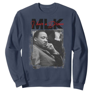 MLK I Have A Dream Sweatshirt Dr Martin Luther King Jr Black History Month TS11 Navy Print Your Wear