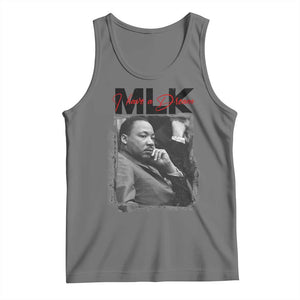 MLK I Have A Dream Tank Top Dr Martin Luther King Jr Black History Month TS11 Black Heather Print Your Wear