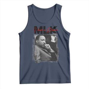 MLK I Have A Dream Tank Top Dr Martin Luther King Jr Black History Month TS11 Navy Print Your Wear