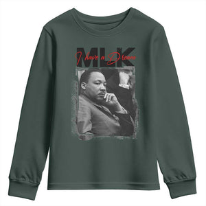 MLK I Have A Dream Youth Sweatshirt Dr Martin Luther King Jr Black History Month TS11 Dark Forest Green Print Your Wear