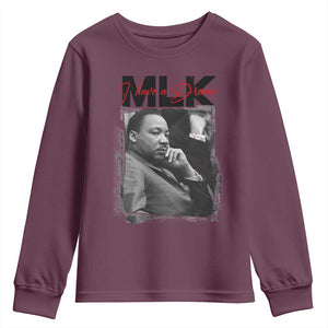MLK I Have A Dream Youth Sweatshirt Dr Martin Luther King Jr Black History Month TS11 Maroon Print Your Wear