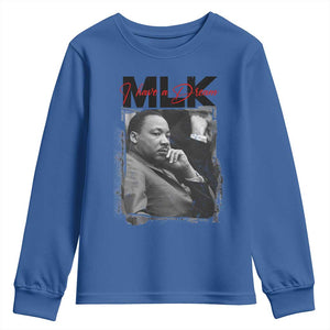 MLK I Have A Dream Youth Sweatshirt Dr Martin Luther King Jr Black History Month TS11 Royal Blue Print Your Wear