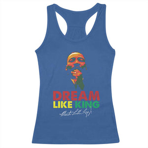 Dream Like King Martin Luther King Racerback Tank Top MLK Black History Month TS11 Royal Blue Print Your Wear