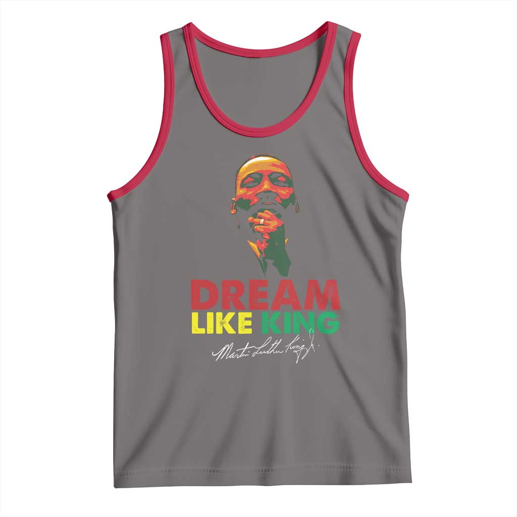Dream Like King Martin Luther King Tank Top MLK Black History Month TS11 Deep Heather Red Print Your Wear