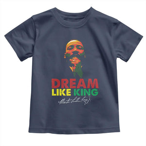 Dream Like King Martin Luther King Toddler T Shirt MLK Black History Month TS11 Navy Print Your Wear