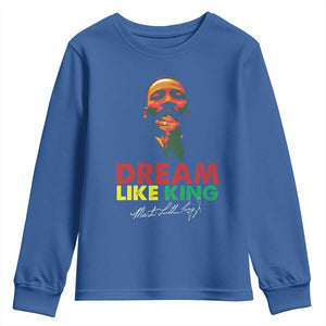 Dream Like King Martin Luther King Youth Sweatshirt MLK Black History Month TS11 Royal Blue Print Your Wear