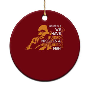 MLK We Have Guided Missiles And Misguided Men Ceramic Ornament Martin Luther King Jr Black History Month TS11 1pc Red Print Your Wear