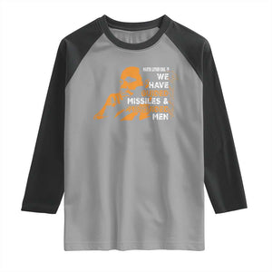 MLK We Have Guided Missiles And Misguided Men Raglan Shirt Martin Luther King Jr Black History Month TS11 Sport Gray Black Print Your Wear