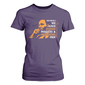 MLK We Have Guided Missiles And Misguided Men T Shirt For Women Martin Luther King Jr Black History Month TS11 Purple Print Your Wear