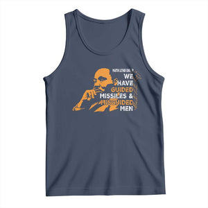MLK We Have Guided Missiles And Misguided Men Tank Top Martin Luther King Jr Black History Month TS11 Navy Print Your Wear