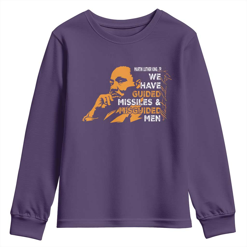 MLK We Have Guided Missiles And Misguided Men Youth Sweatshirt Martin Luther King Jr Black History Month TS11 Purple Print Your Wear