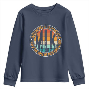 MLK Intelligence Plus Character That's The Goal Of True Education Youth Sweatshirt Martin Luther King TS11 Navy Print Your Wear