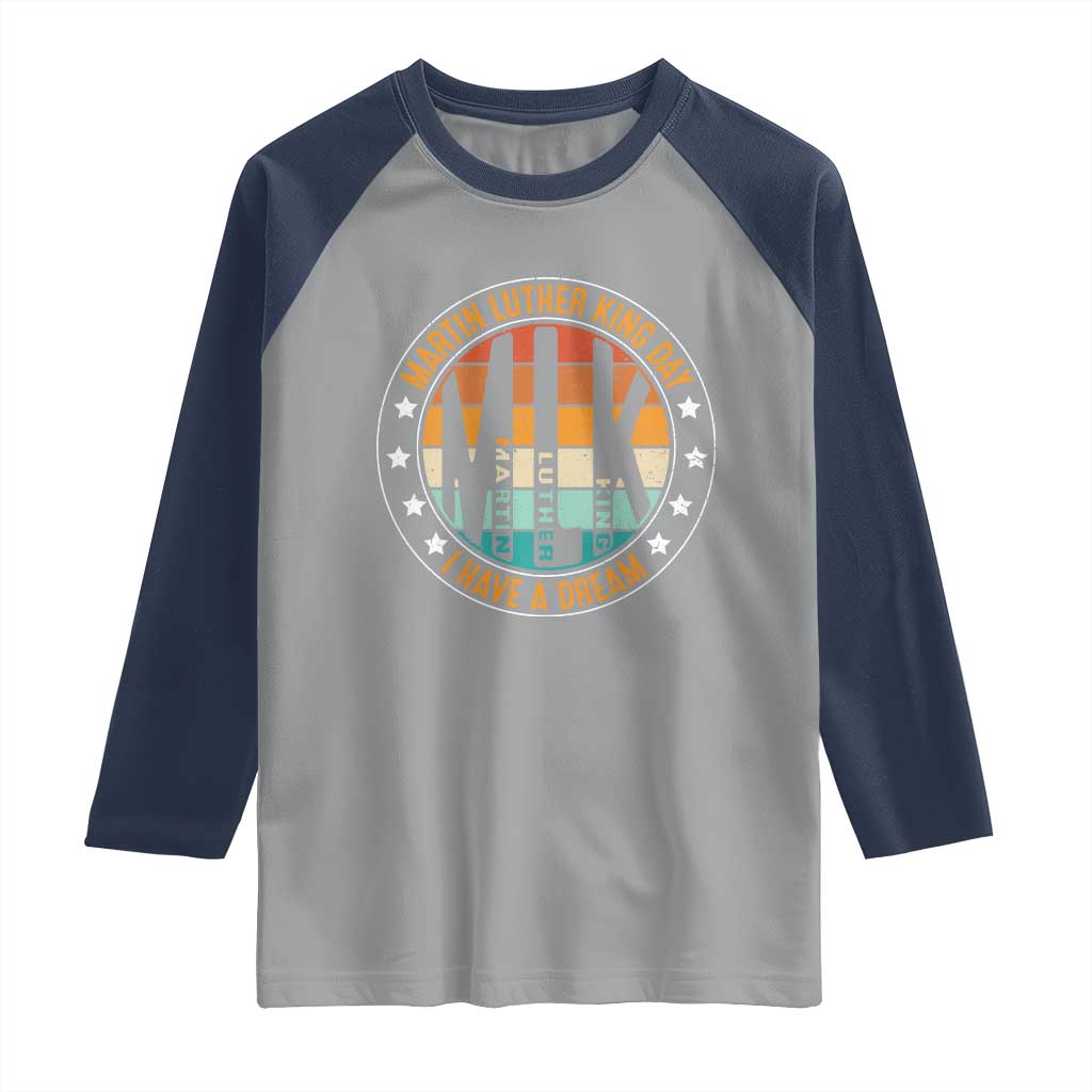 Martin Luther King I Have A Dream Raglan Shirt Retro MLK Day TS11 Sport Gray Navy Print Your Wear