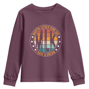 Martin Luther King I Have A Dream Youth Sweatshirt Retro MLK Day TS11 Maroon Print Your Wear