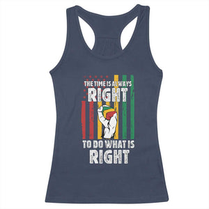 Martin Luther King Quote Racerback Tank Top The Time Is Always Right To Do What Is Right Hand Fist TS11 Navy Print Your Wear