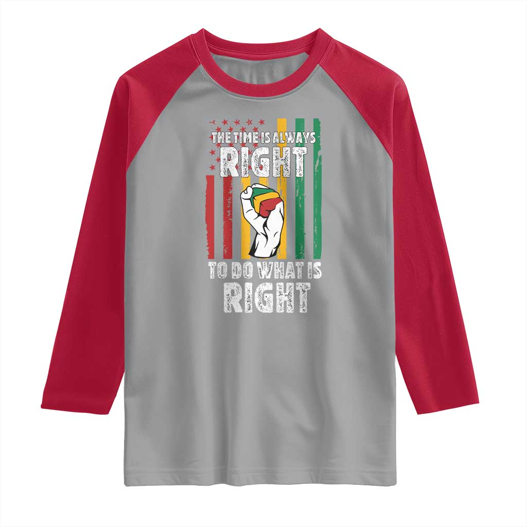 Martin Luther King Quote Raglan Shirt The Time Is Always Right To Do What Is Right Hand Fist TS11 Sport Gray Red Print Your Wear