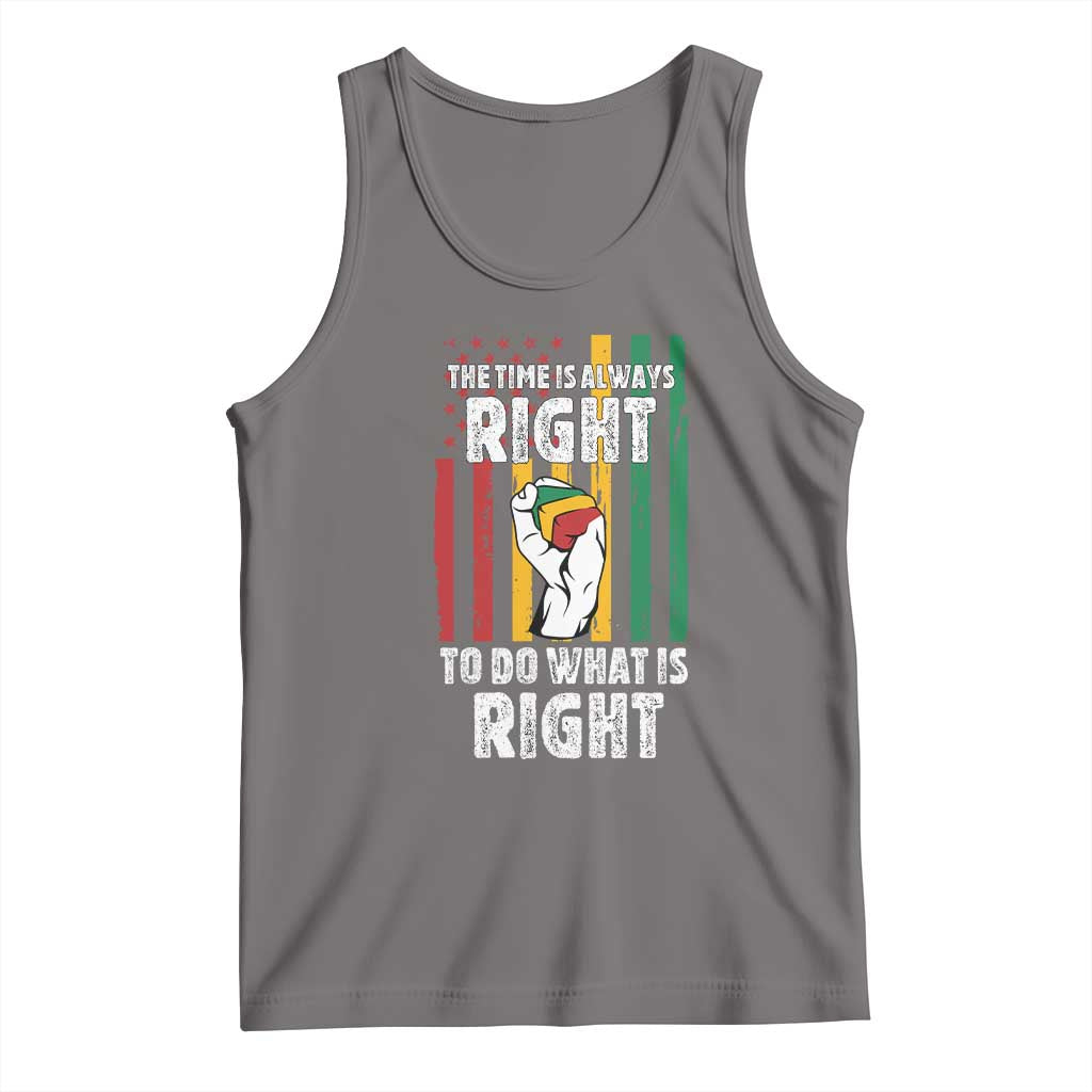 Martin Luther King Quote Tank Top The Time Is Always Right To Do What Is Right Hand Fist TS11 Deep Heather Print Your Wear