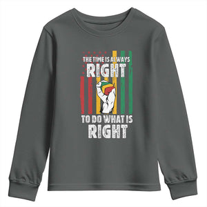 Martin Luther King Quote Youth Sweatshirt The Time Is Always Right To Do What Is Right Hand Fist TS11 Dark Heather Print Your Wear