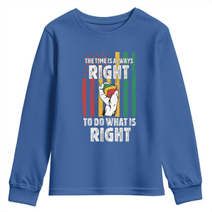 Martin Luther King Quote Youth Sweatshirt The Time Is Always Right To Do What Is Right Hand Fist TS11 Royal Blue Print Your Wear
