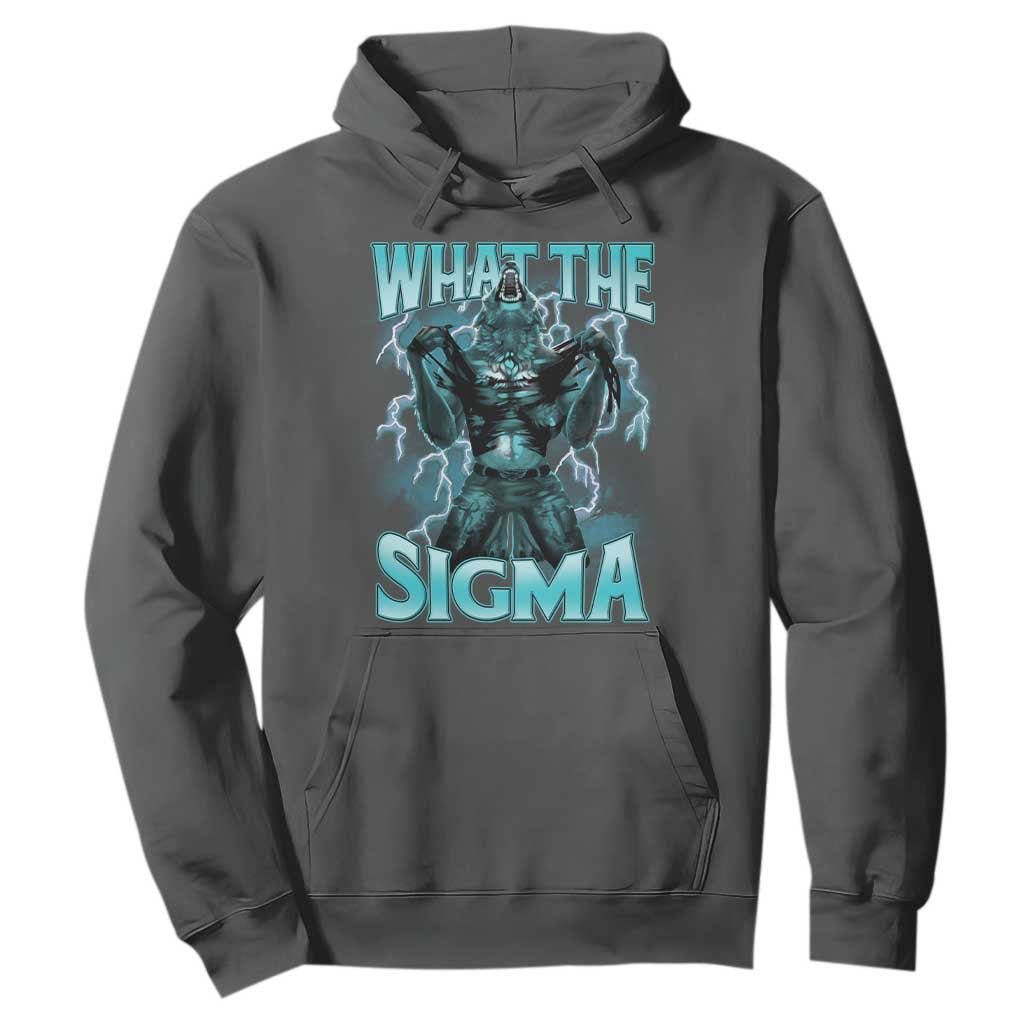 Funny What The Sigma Hoodie Alpha Wolf Oddly Specific Thunder Meme TS11 Dark Heather Print Your Wear
