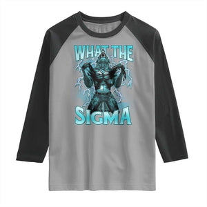 Funny What The Sigma Raglan Shirt Alpha Wolf Oddly Specific Thunder Meme TS11 Sport Gray Black Print Your Wear