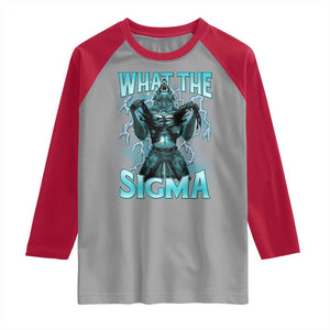 Funny What The Sigma Raglan Shirt Alpha Wolf Oddly Specific Thunder Meme TS11 Sport Gray Red Print Your Wear