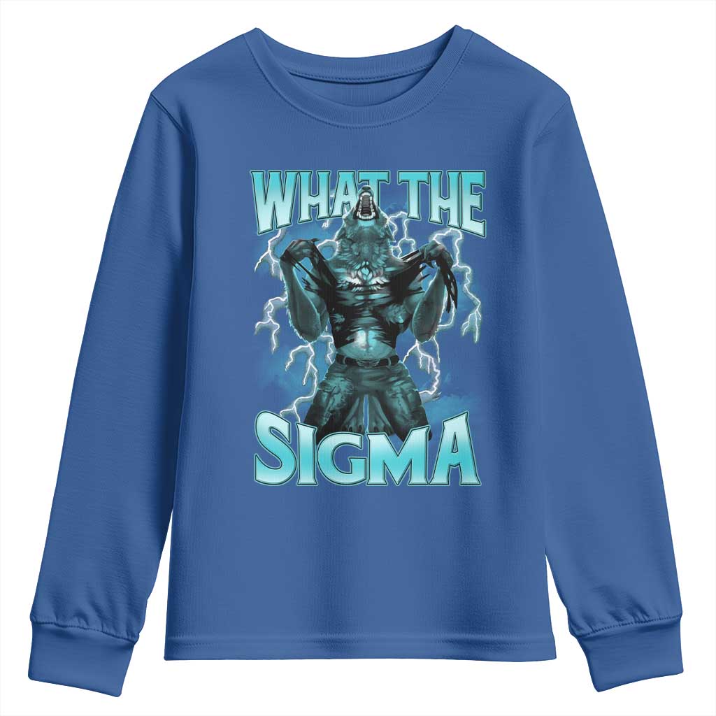 Funny What The Sigma Youth Sweatshirt Alpha Wolf Oddly Specific Thunder Meme TS11 Royal Blue Print Your Wear