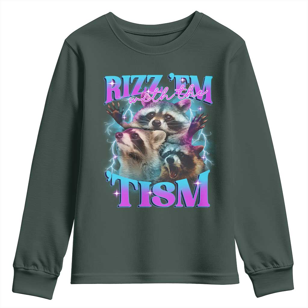 Funny Rizz Em With The Tism Youth Sweatshirt Meme Autistic Racoon TS11 Dark Forest Green Print Your Wear