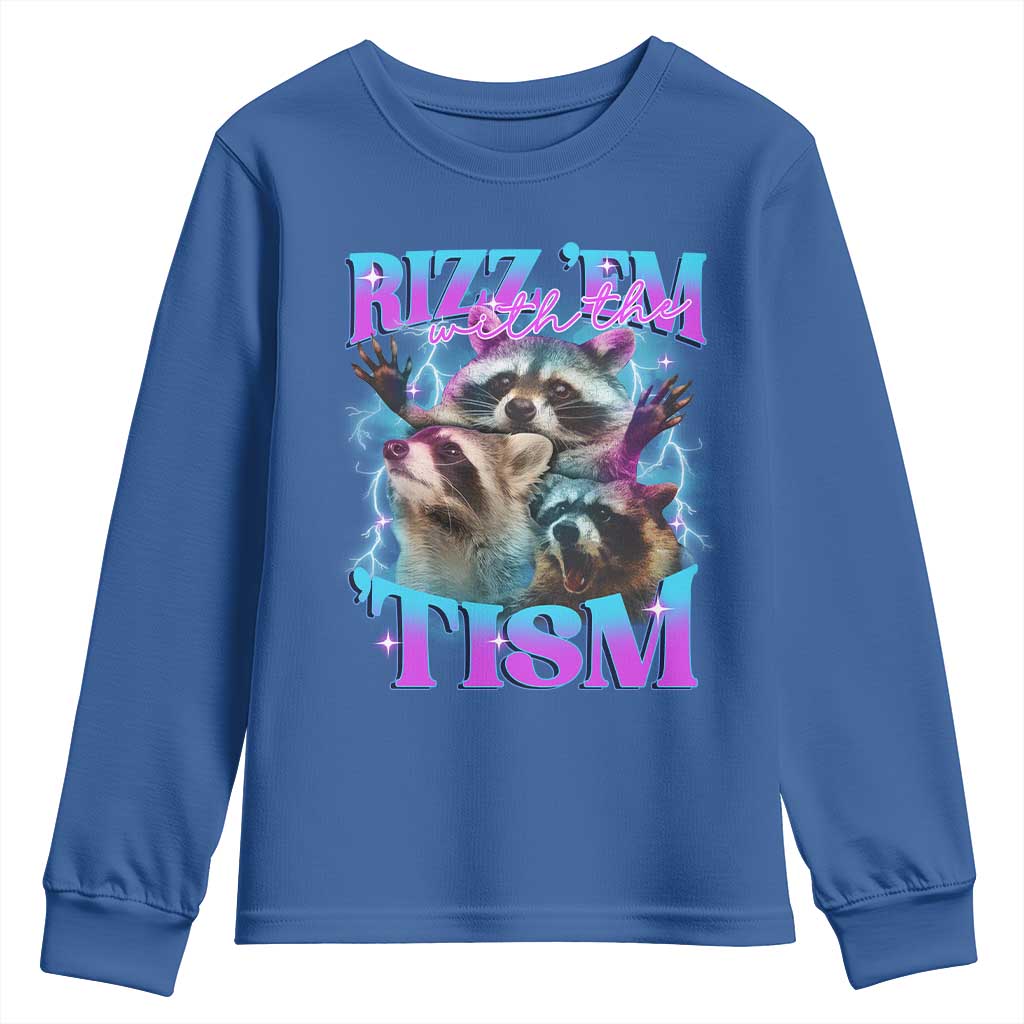 Funny Rizz Em With The Tism Youth Sweatshirt Meme Autistic Racoon TS11 Royal Blue Print Your Wear